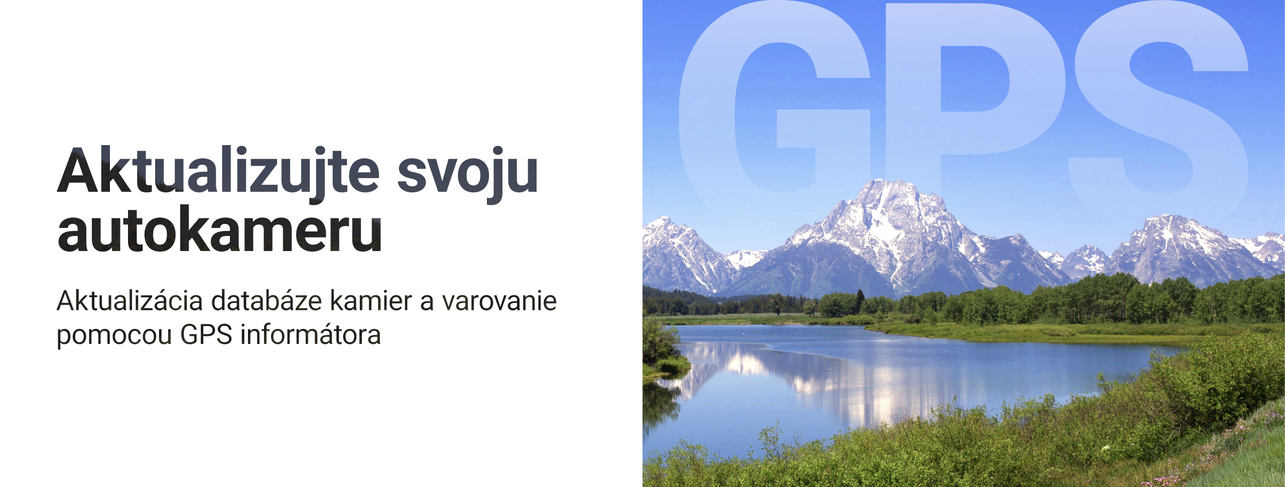 Aktualizácia databáze kamier a varovanie pomocou GPS informátora Aktualizácia databáze kamier a varovanie pomocou GPS informátora